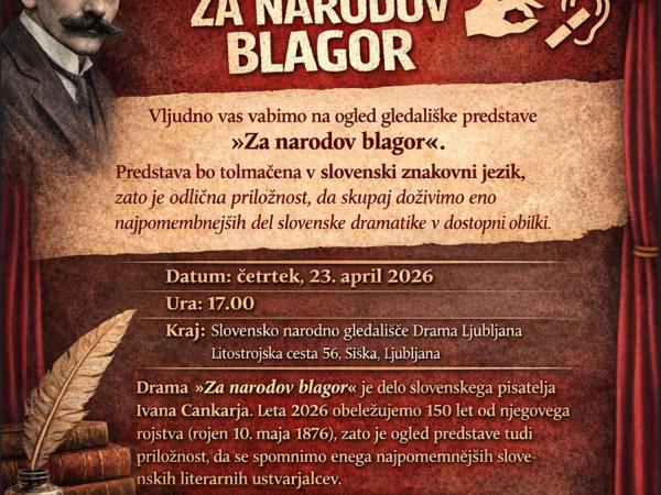 Vabilo in obvestilo o prevzemu vstopnic gledališke predstave  »Za narodov blagor«