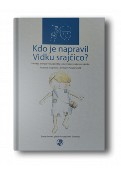 Slikanica Kdo je napravil Vidku srajčico? - v SZJ