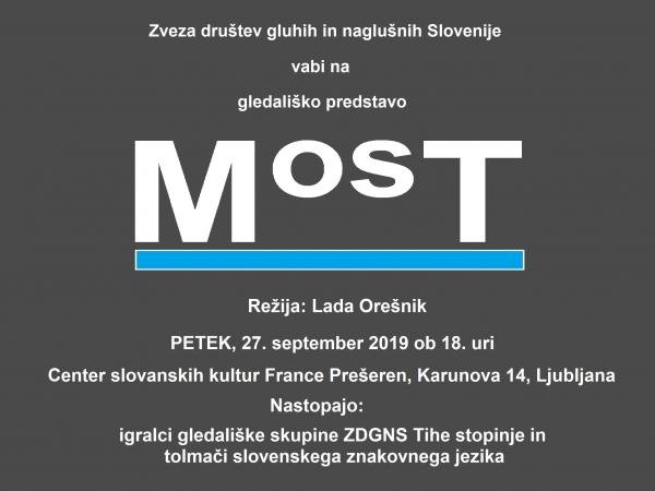 Vabilo k ogledu gledališke predstave “MOST”