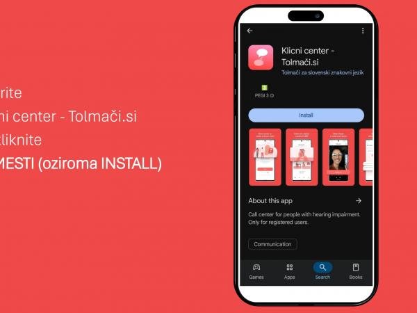 Združenje tolmačev za slovenski znakovni jezik predstavlja mobilno aplikacijo Klicni center za osebe z okvaro sluha